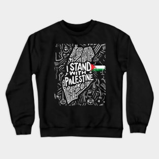 I Stand With Palestine Quote A Free Palestine Crewneck Sweatshirt